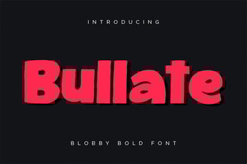 Bullate: Bold Text Font