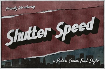 Shutter Speed: Comic Retro Fonts