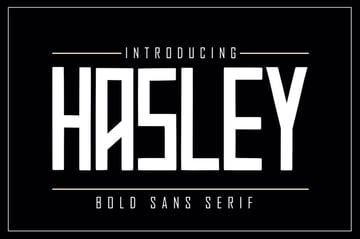HASLEY Bold Sans Serif