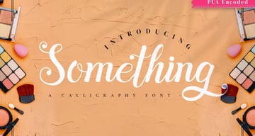 Something - Cursive Font for Cricut