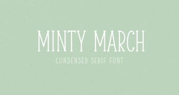 Minty March Condensed Serif Font
