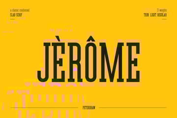 Jerome - Condensed Slab Serif