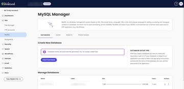 In SiteGround, go to the MySQL Manager to locate your database's name and username.