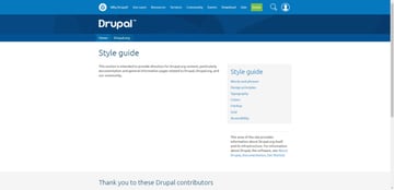 The online style guide for Drupal provides designers and media with guidelines on how to create designs and use visual assets (and content) for the brand.