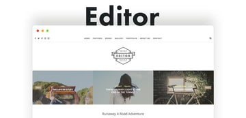 Editor is a WordPress blog theme for bloggers