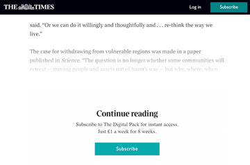 You can find paywalls on many websites that offer paid content 