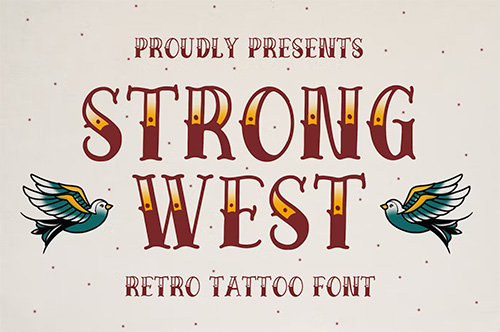  Strong West Tattoo Font