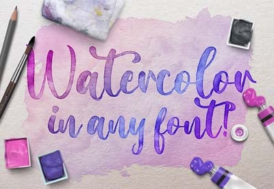 How to Create a Watercolor Font With Brush Fonts and Watercolor Effects (+Ideas)