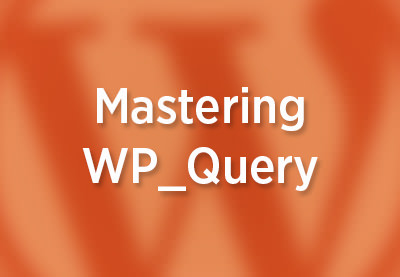 WP_Query Arguments: Date