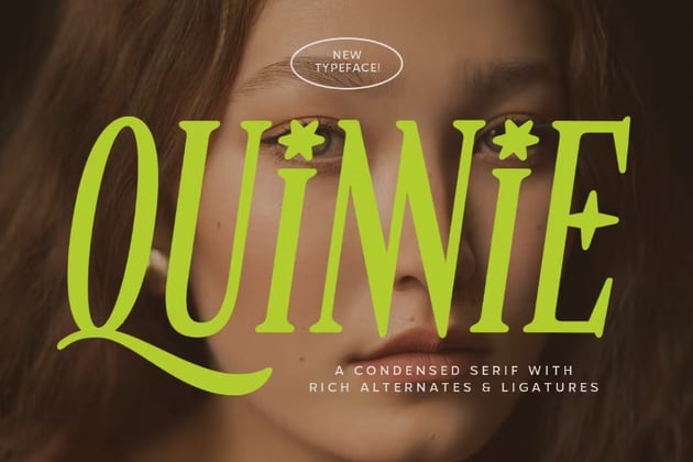 The Quinnie condensed serif is a top trending font.