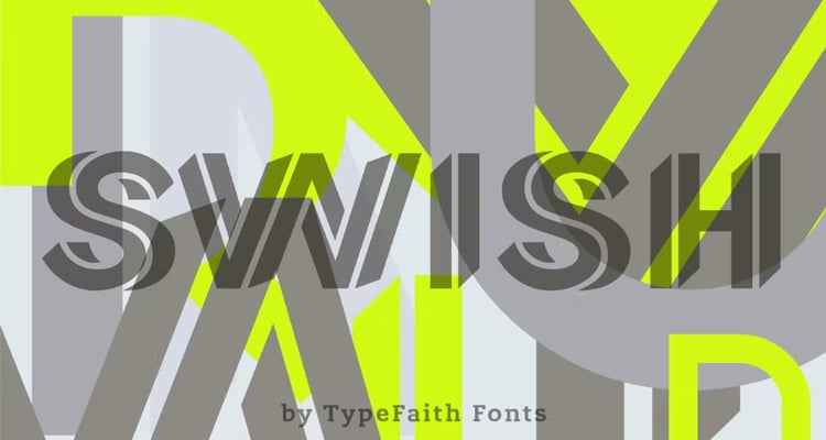 Swish (OTF & TTF)