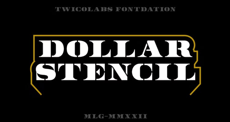 Dollar Stencil (OTF & TTF)