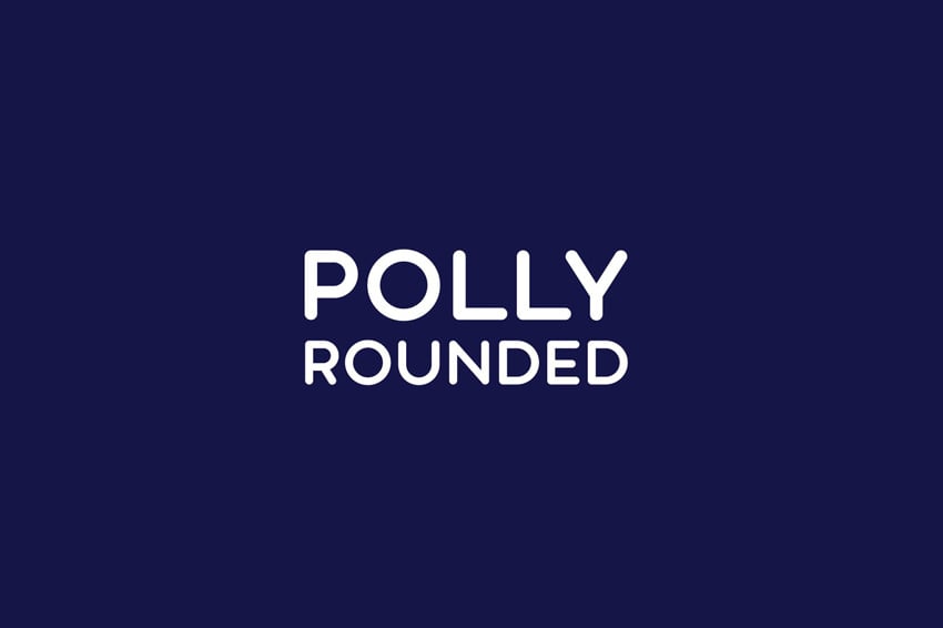 Polly Rounded Geometric Sans Serif Typeface