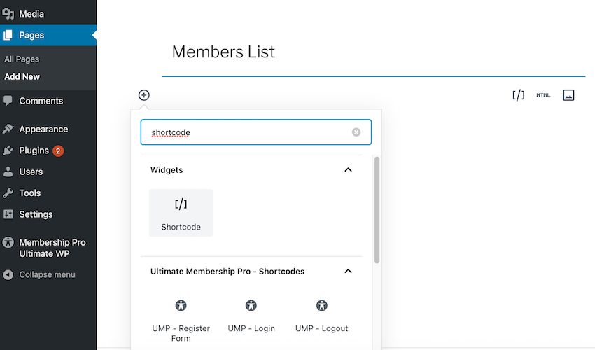 Give the little  button a click and search for Shortcode