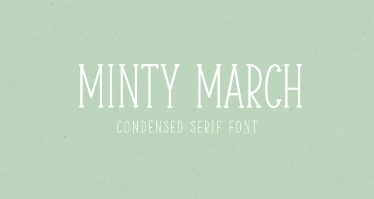 Minty March Condensed Serif Font