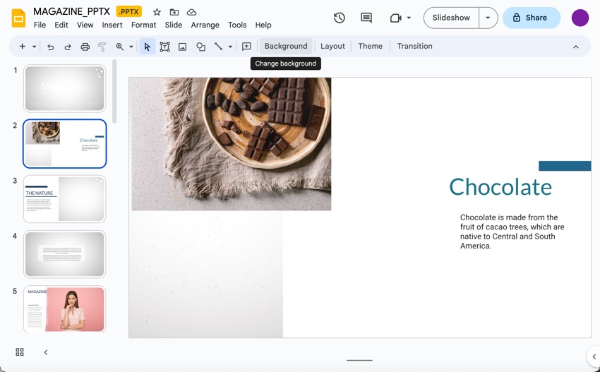 Open the Google Slide with the background you want to change.