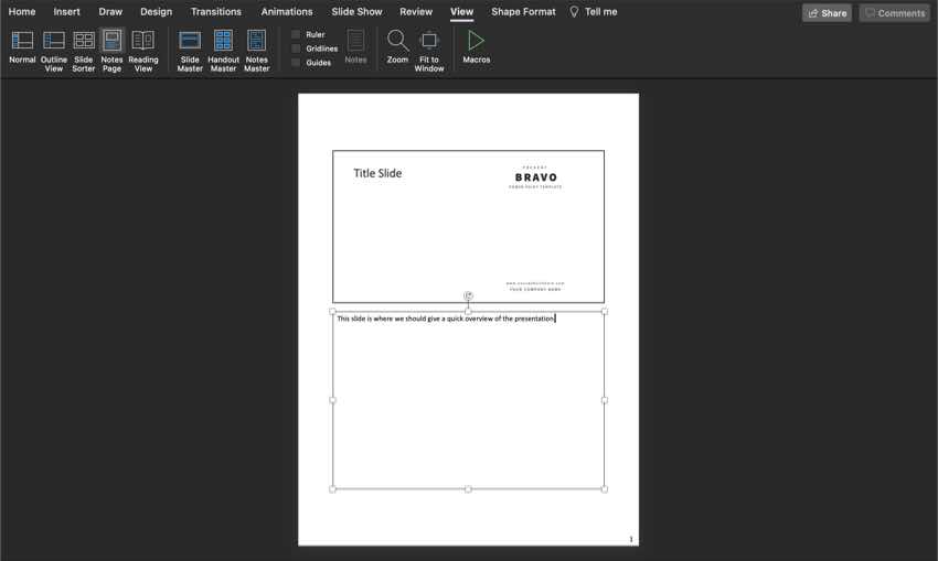 Notes show below the slides in PowerPoint Notes View, and you can double click on the text below the slide to update the notes.