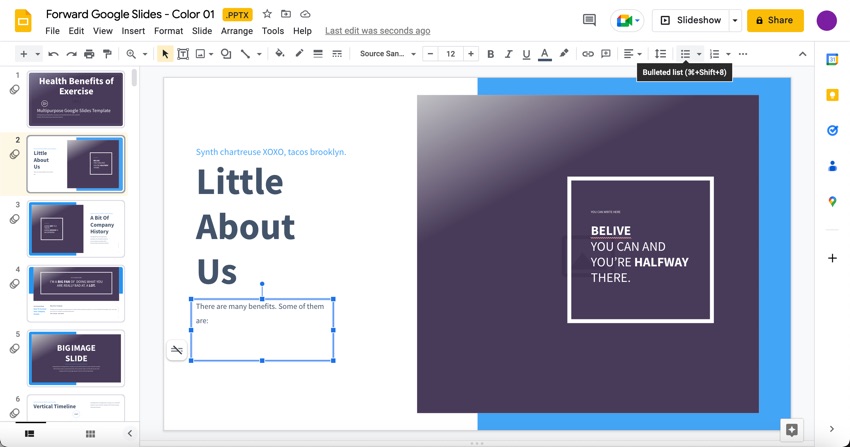 Create a bulleted list by clicking Bulleted List.