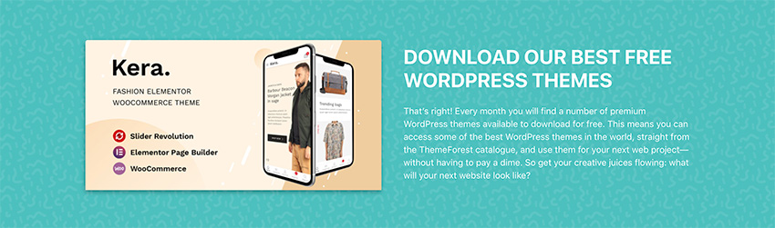 ThemeForest offers different free WordPress themes each month.