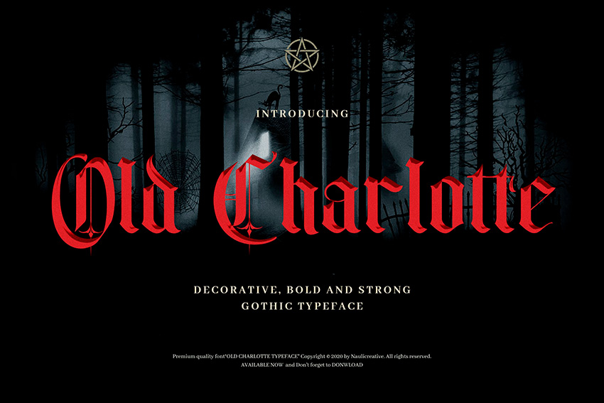 Old Charlotte - Bold Decorative Gothic Font (OTF, TTF, WOFF)