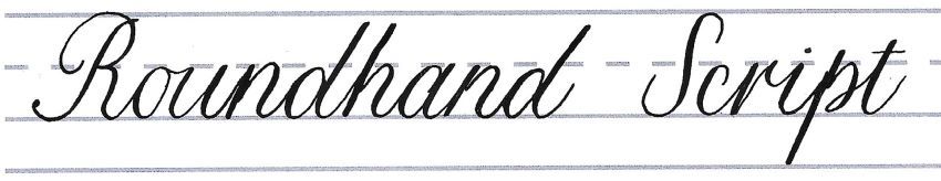 roundhand script - putting it together